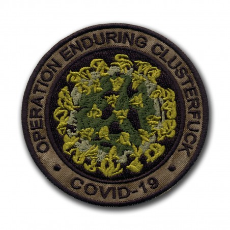 OPERATION Enduring Clusterfuck COVID CORONA - subdued